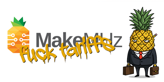 Tariff Relief and Production Update at MakeMHz